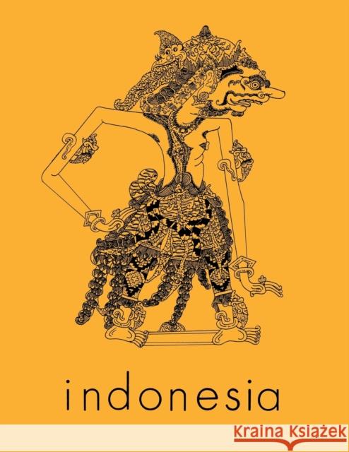 Indonesia Journal: October 1984 Audrey R. Kahin Benedict R. O'g Anderson 9780877278382 Southeast Asia Program Publications