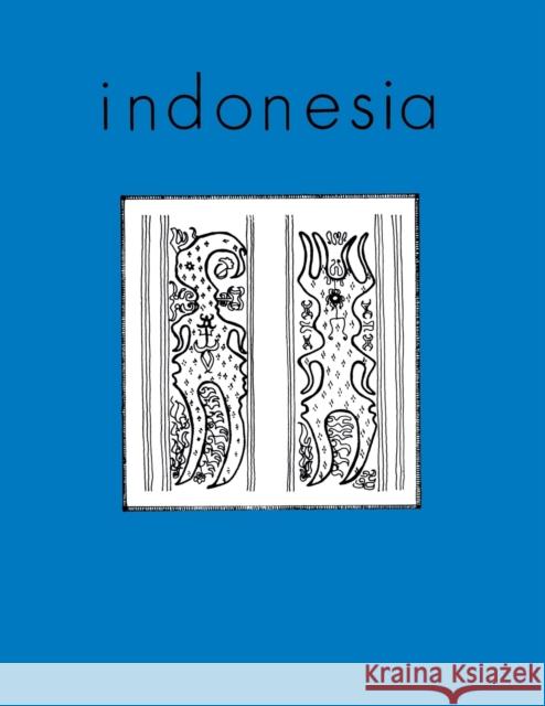 Indonesia Journal: April 1991 Audrey R. Kahin Virginia M. Barker 9780877278528 Southeast Asia Program Publications
