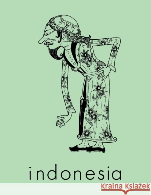Indonesia Journal: October 1993 Benedict R. O'g Anderson Takashi Shiraishi 9780877278566 Southeast Asia Program Publications