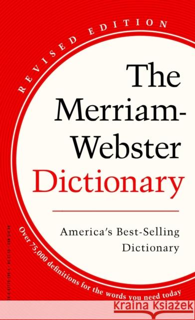 The Merriam-Webster Dictionary Merriam-Webster 9780877790952