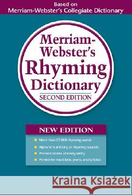 Merriam-Webster's Rhyming Dictionary Merriam-Webster 9780877796411 Merriam-Webster