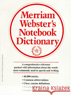 Merriam-Webster's Notebook Dictionary Merriam-Webster 9780877796503 Merriam-Webster