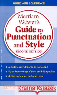 Merriam-Webster's Guide to Punctuation and Style Merriam-Webster 9780877799214