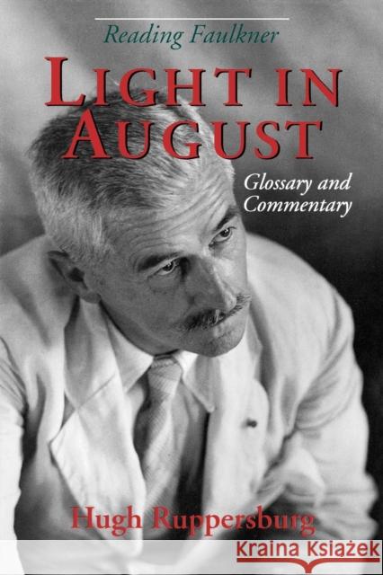 Light in August Ruppersburg, Hugh 9780878057320 University Press of Mississippi