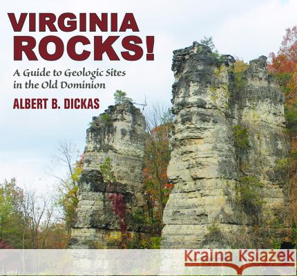 Virginia Rocks Dickas, Albert 9780878426881