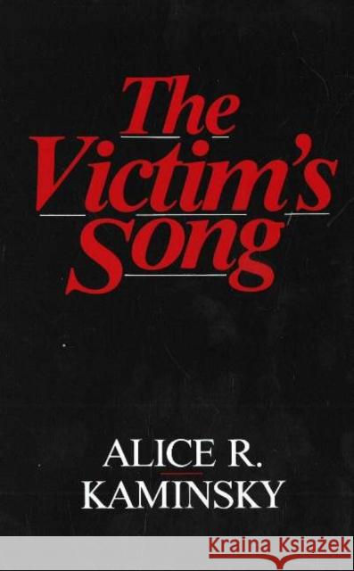 Victim's Song Kaminsky, Alice 9780879752927 Prometheus Books