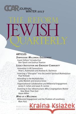 Ccar Journal: The Reform Jewish Quarterly-Winter 2017 Paul Golomb 9780881232844 Central Conference of American Rabbis
