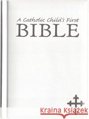 My First Bible-NRSV-Catholic Gift Regina Press Malhame & Company 9780882712529 Regina Press Malhame & Company