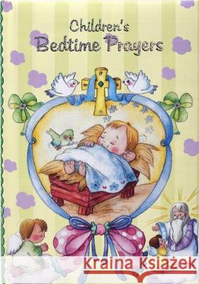 Children's Bedtime Prayers Thomas Donaghy 9780882713946 Regina Press Malhame & Company