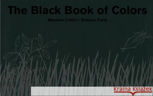 The Black Book of Colors Menena Cottin Rosana Faria Elisa Amado 9780888998736 Groundwood Books
