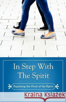 In Step with the Spirit Rubel Shelly 9780890980958