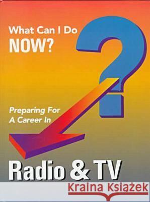 Preparing for a Career in Radio and TV J G Ferguson Publishing Company          Ferguson Publishing                      Ferguson 9780894342509 Ferguson Publishing Company