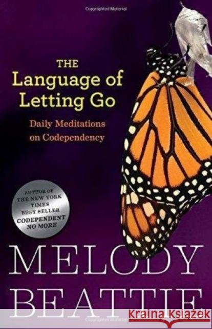 The Language of Letting Go Beattie, Melody 9780894866371 Hazelden Publishing & Educational Services