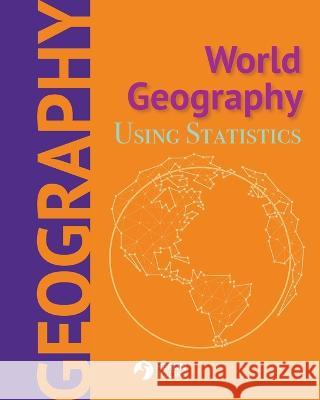 World Geography - Using Statistics Heron Books 9780897392686 Heron Books