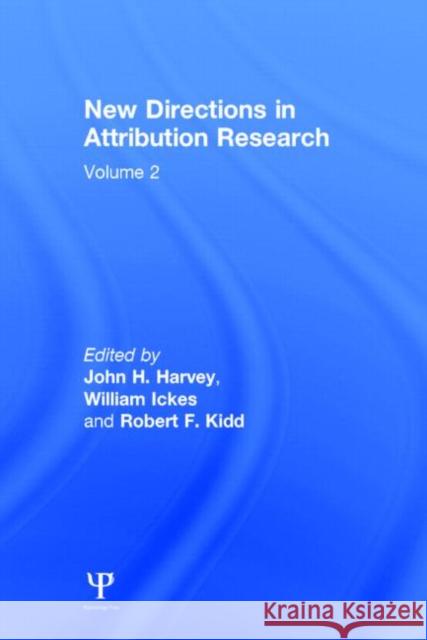 New Directions in Attribution Research: Volume 1 Harvey, J. H. 9780898591231 Taylor & Francis