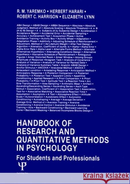 Handbook of Research and Quantitative Methods in Psychology: For Students and Professionals Yaremko, R. M. 9780898598674 Taylor & Francis