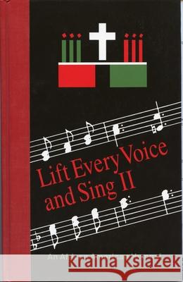 Lift Every Voice and Sing II Pew Edition: An African American Hymnal Horace Clarence Boyer 9780898691948 Church Publishing
