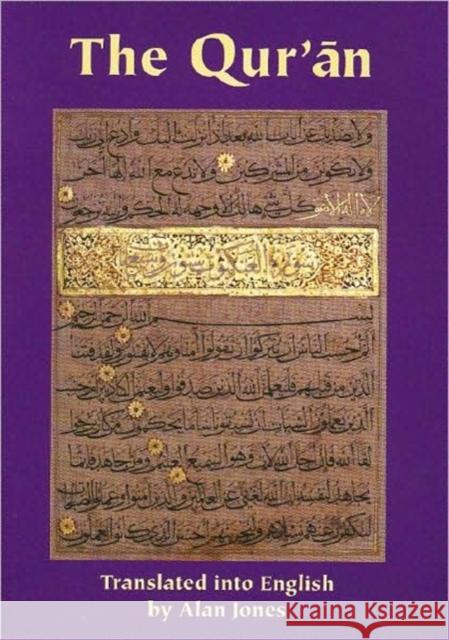 The Qur'an Alan Jones 9780906094631
