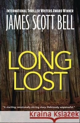 Long Lost James Scott Bell 9780910355520
