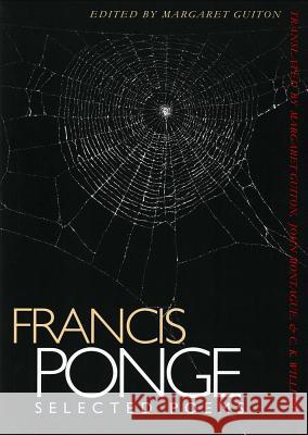 Selected Poems Francis Ponge Ponge, Francis 9780916390587 Wake Forest University Press