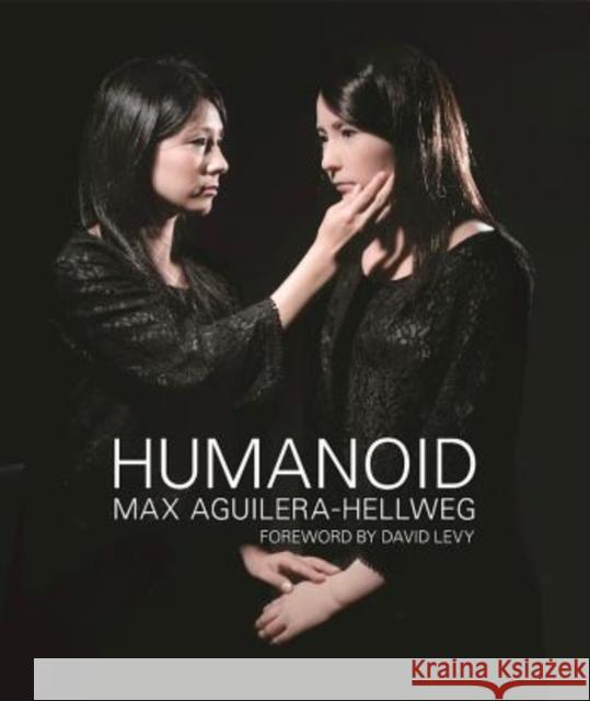 Humanoid Max Aguilera-Hellweg 9780922233472