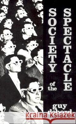 Society of the Spectacle Guy Debord 9780934868075 Black & Red,U.S.