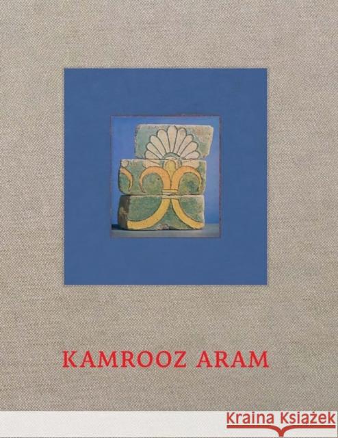 Kamrooz Aram Kamrooz Aram 9780935875348 Peter Blum Editions