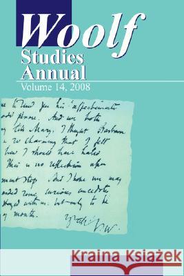 Woolf Studies Annual 14 Mark Hussey 9780944473870