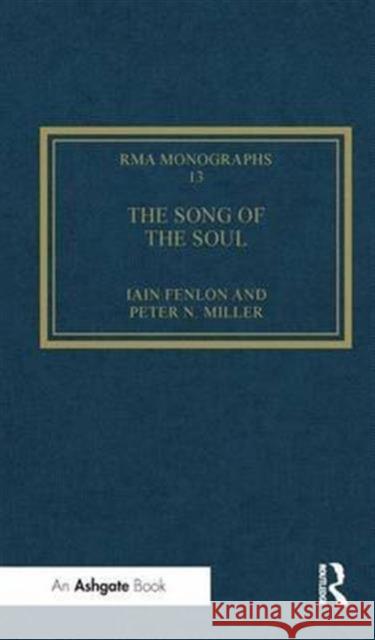 The Song of the Soul: Understanding Poppea Fenlon, Iain 9780947854041