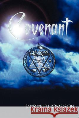 Covenant Derek Thompson 9780956987730 Sixpence Publishing