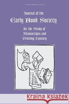 Journal of the Early Book Society Vol. 19 Martha Driver 9780961951887 Pace University Press