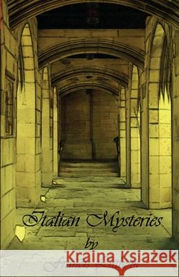 Italian Mysteries Francis Lathom James D. Jenkins 9780976604860