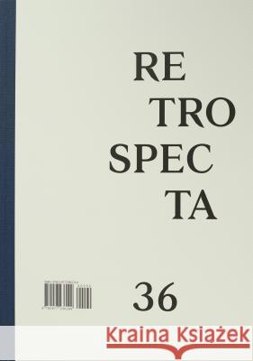 Retrospecta #36 Nina Rappaport 9780977236299 Yale School of Architecture