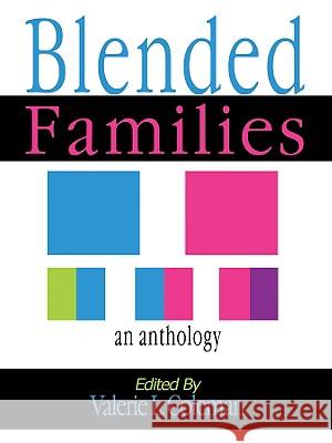 Blended Families: An Anthology Valerie Coleman Valarie Coleman Kevin Wayne Johnson 9780978606602 Pen of the Writer, LLC