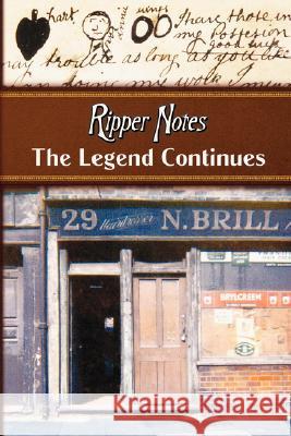 Ripper Notes: The Legend Continues Norder, Dan 9780978911225