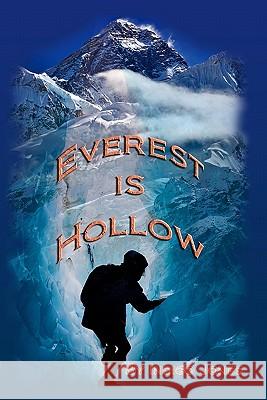 Everest Is Hollow Indigo Jones 9780981770284