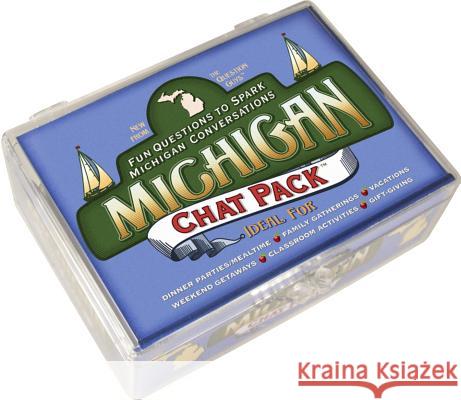 Michigan Chat Pack: Fun Questions to Spark Michigan Conversations Bret Nicholaus Paul Lowrie 9780981994680 Questmarc Publishing