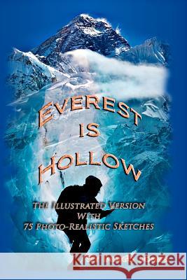 Everest is Hollow - Illustrated Jones, Indigo 9780982402467