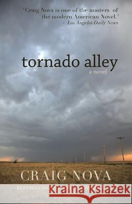 Tornado Alley Craig Nova 9780983677444 Pfp Publishing