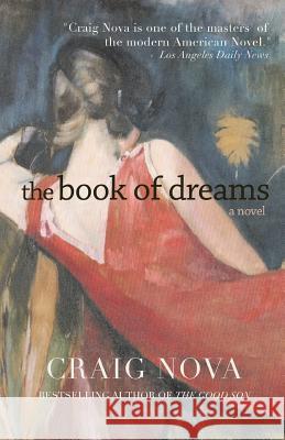 The Book of Dreams Craig Nova 9780983677468 Pfp Publishing