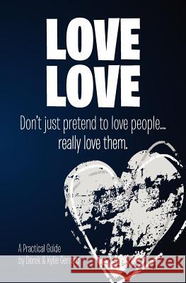 Love Love Derek Gerrard 9780987414106