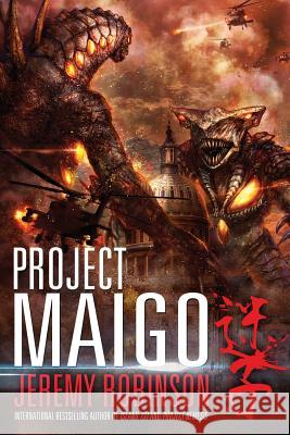 Project Maigo (a Kaiju Thriller) Jeremy Robinson Matt Frank 9780988672567
