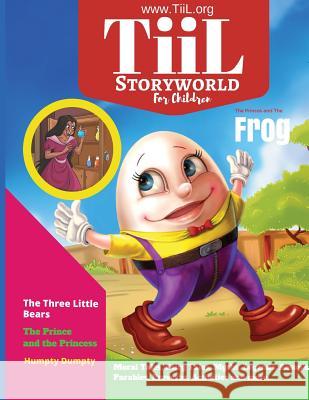 TiiL Storyworld Magazine (Book Edition): Issue 2 T. S., Cherry 9780988771000 Tiil Books