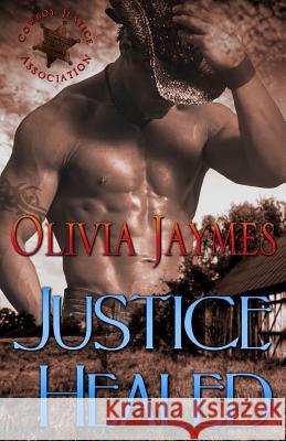 Justice Healed Olivia Jaymes 9780989983334
