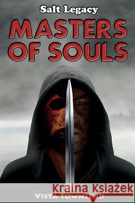 Masters of Souls Vista Townsend 9780990616887 Zenromy Publishing