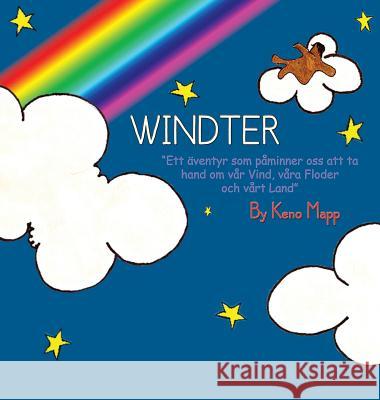 Windter (Swedish Version) Keno Mapp Keno Mapp Lisa Lonstron 9780990990123