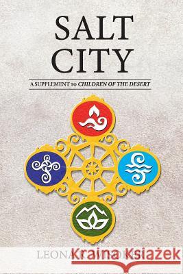 Salt City: A Supplement to Children of the Desert Leona R. Wisoker Christina Yoder Edward Morris 9780991317165