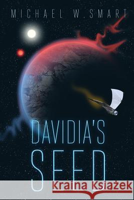 Davidia's Seed Michael W. Smart 9780991400829