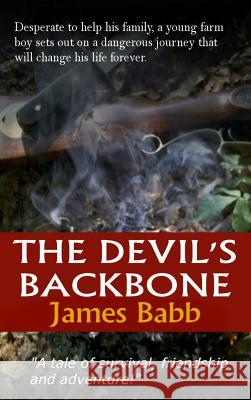 The Devil's Backbone James Babb 9780991492107 James Babb