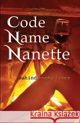 Code Name Nanette M E Dawson   9780991518425 Aq Press